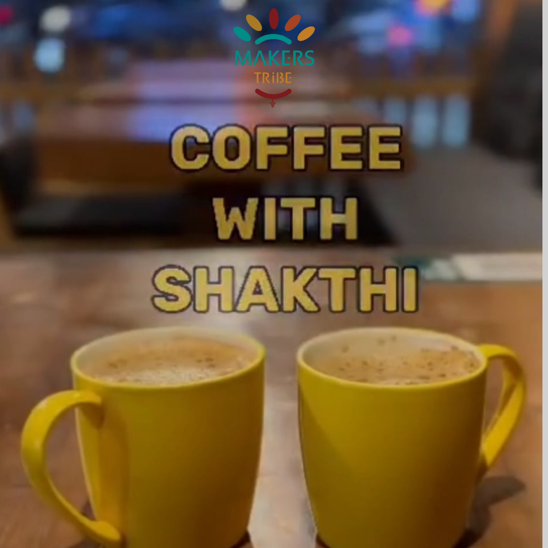 Coffee with Shakthi